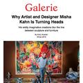 Why Artist and Designer Misha Kahn Is Turning Head...