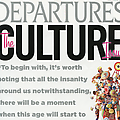 Culture Watch. The State of the Arts Around the Wo...