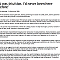 It Was Intuition. I’d Never Been Here Before