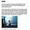 The True Impact of Violence On Childhood? Why Ever...