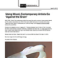 Using Wood, Contemporary Artists Go