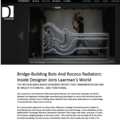 Bridge-Building Bots And Rococo Radiators: Inside...
