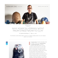 Why Adam Silverman Went from Streetwear to Clay