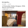 A Polymathic Italian Designer, With Muses and Frie...