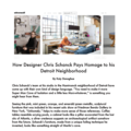 How Designer Chris Schanck Pays Homage to his Detr...