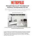 Metropolis’s Best of 2018: The 6 Objects and Exh...