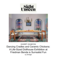Dancing Cradles and Ceramic Chickens: A Life-Sized...