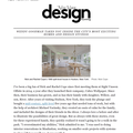 Wendy Goodman takes you inside the city's most exc...