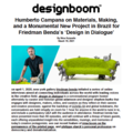 Humberto Campana on Materials, Making, and a Monum...