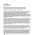 Art Review: His performance art is bound to provok...